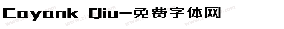 Cayank Qiu字体转换